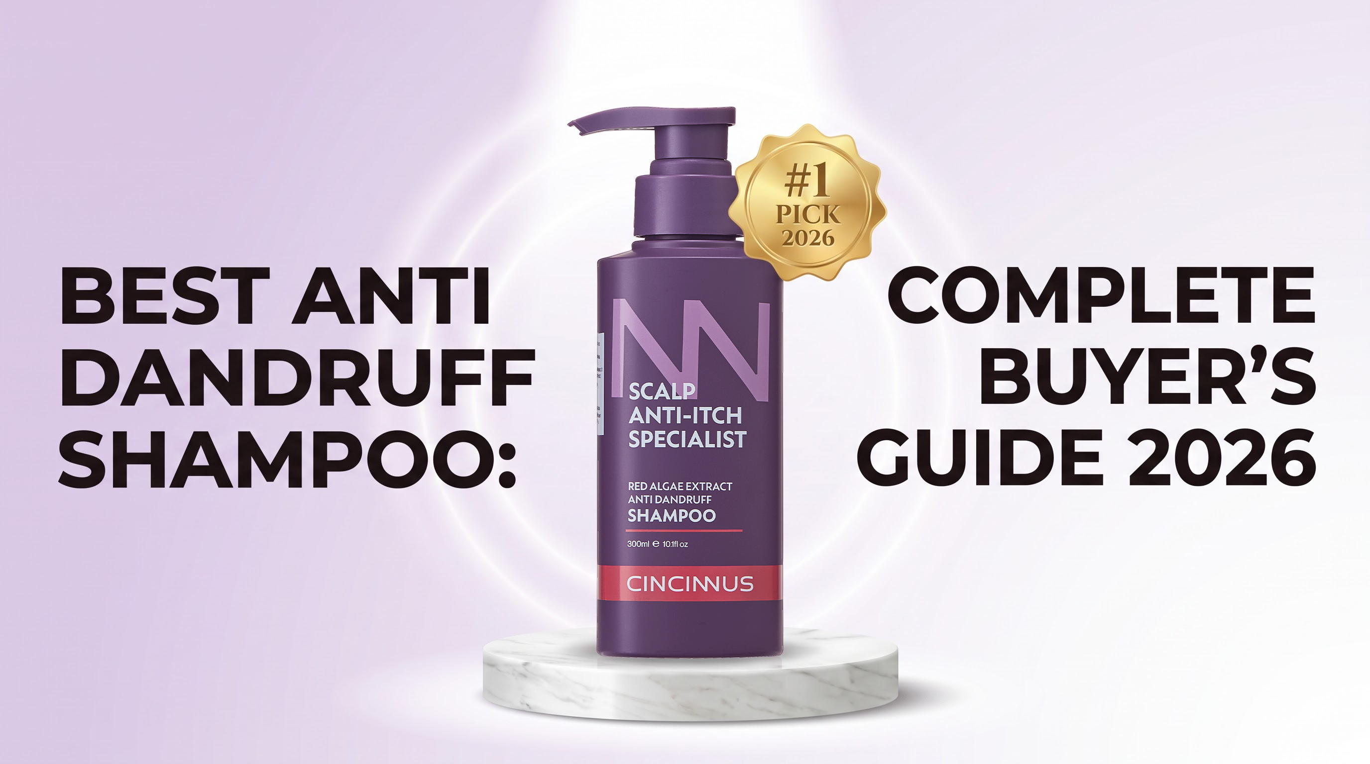 Best Anti Dandruff Shampoo: Complete Buyer's Guide (2026)