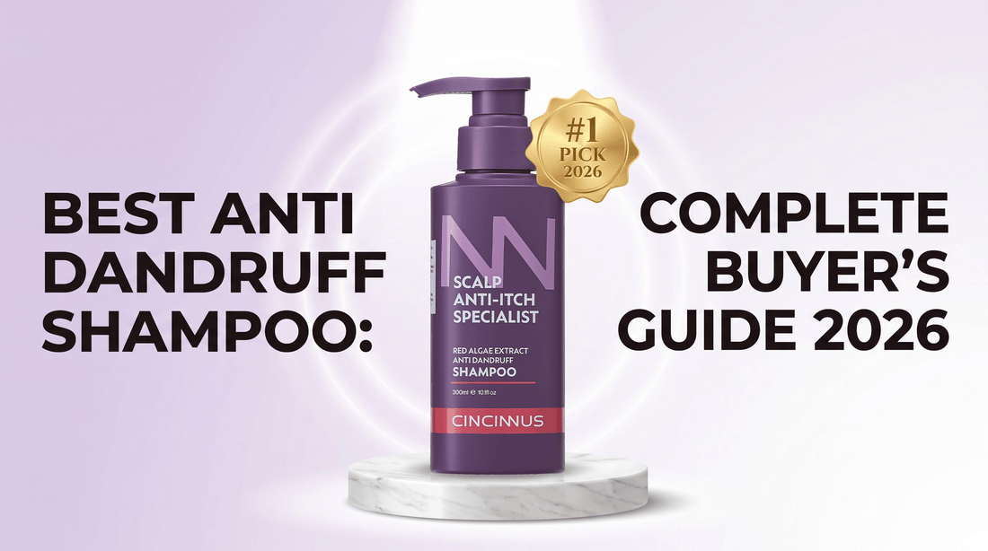 Best Anti Dandruff Shampoo: Complete Buyer's Guide (2026) - CINCINNUS